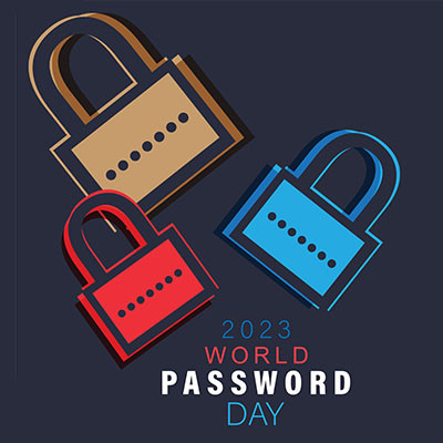 Tomorrow is World Password Day (But Passwords Are Just Half the Battle)